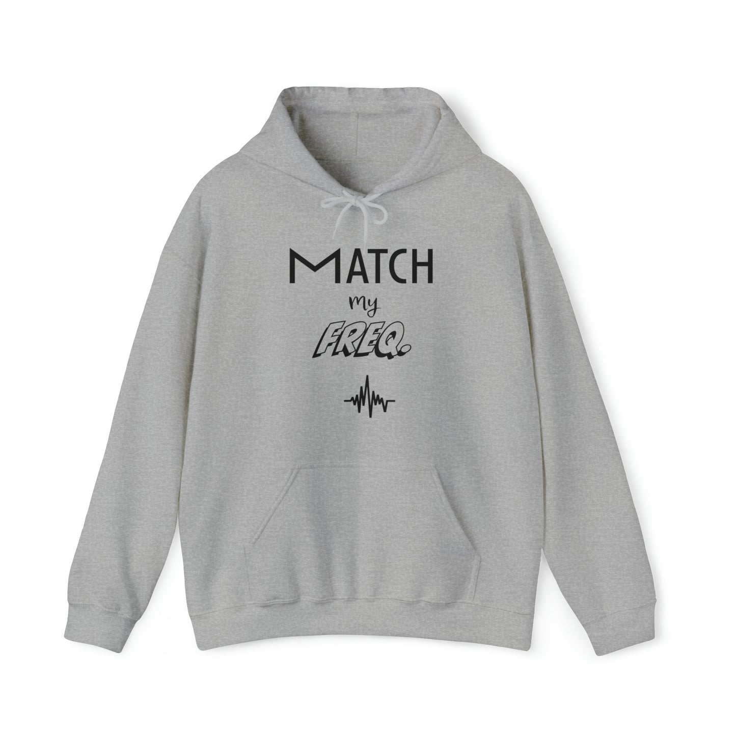 Match my Freq Unisex Hoodie