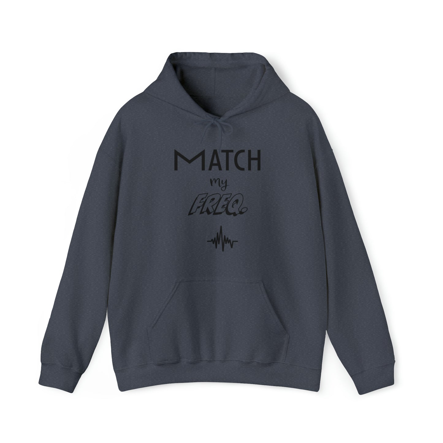 Match my Freq Unisex Hoodie