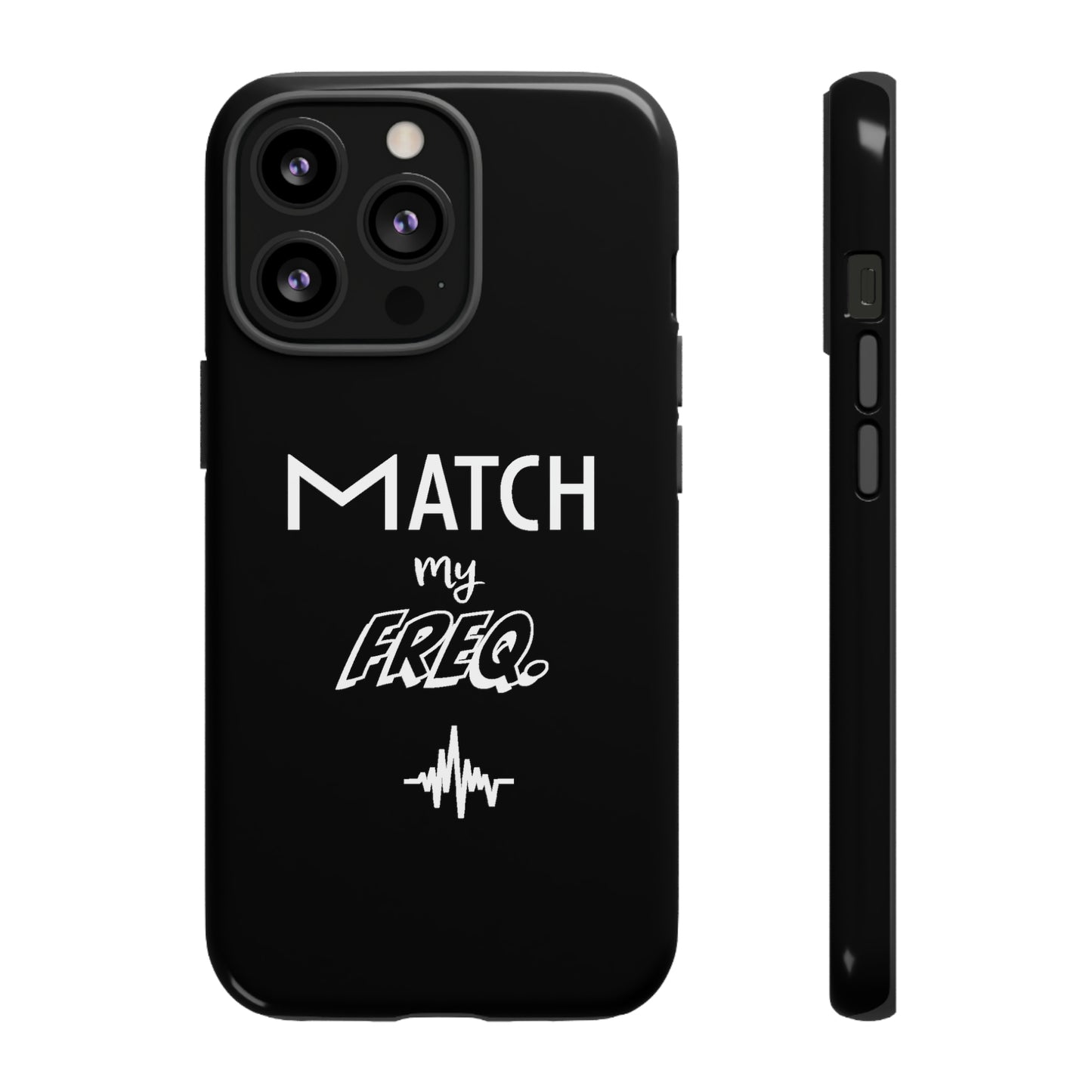 Match my Freq Phone Case