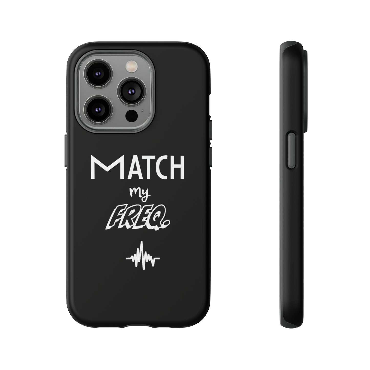 Match my Freq Phone Case