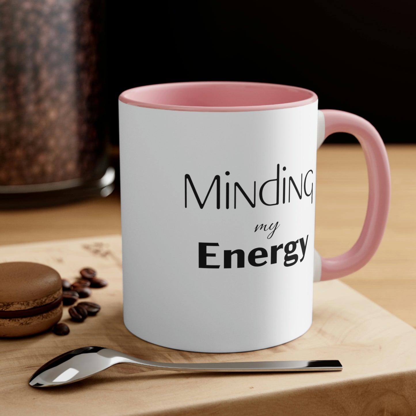 Minding My Energy Coffee Mug, 11oz
