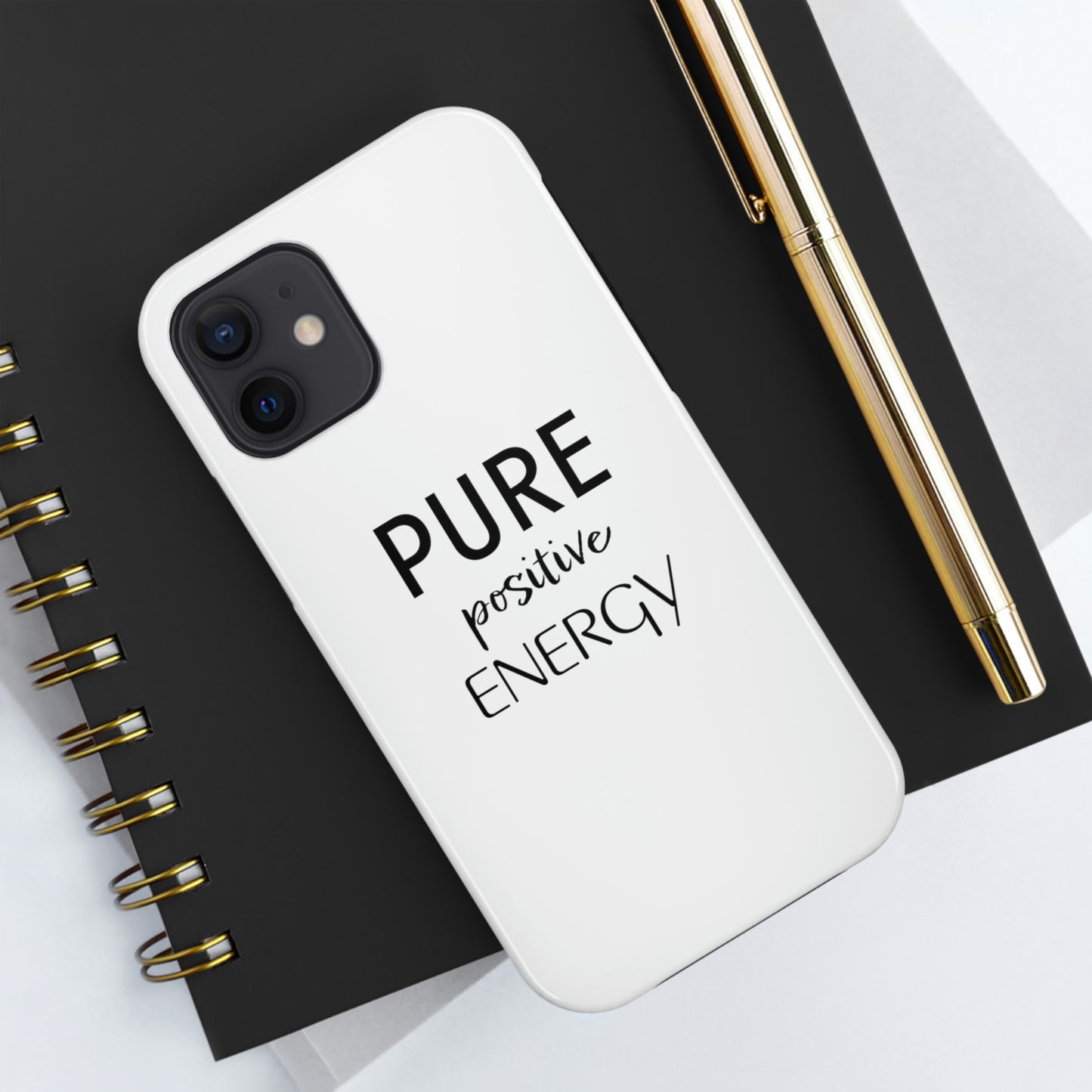 Pure Positive Energy Tough Phone Case