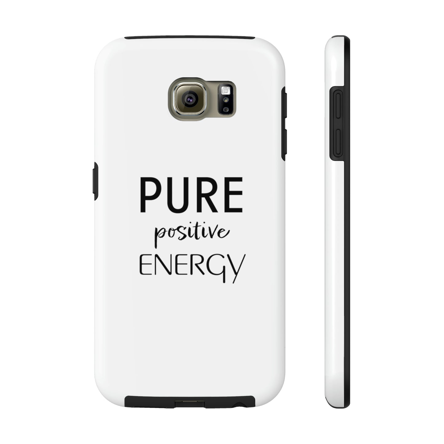 Pure Positive Energy Tough Phone Case