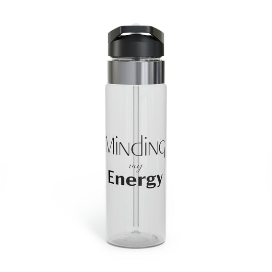Minding my Energy Sport Bottle, 20oz