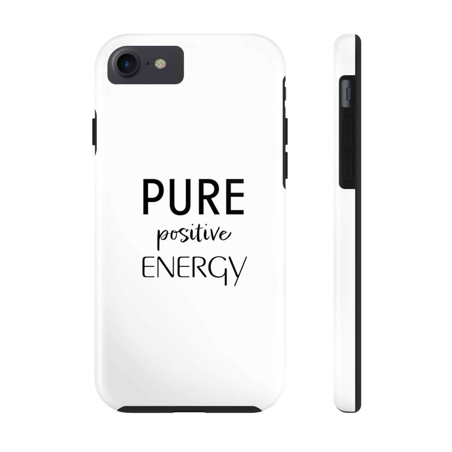 Pure Positive Energy Tough Phone Case