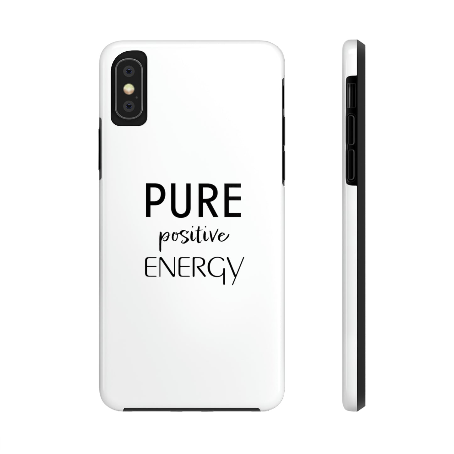 Pure Positive Energy Tough Phone Case