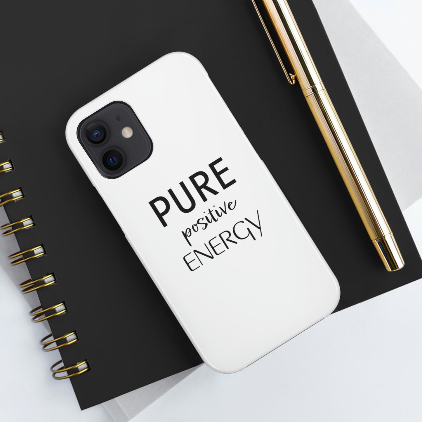 Pure Positive Energy Tough Phone Case