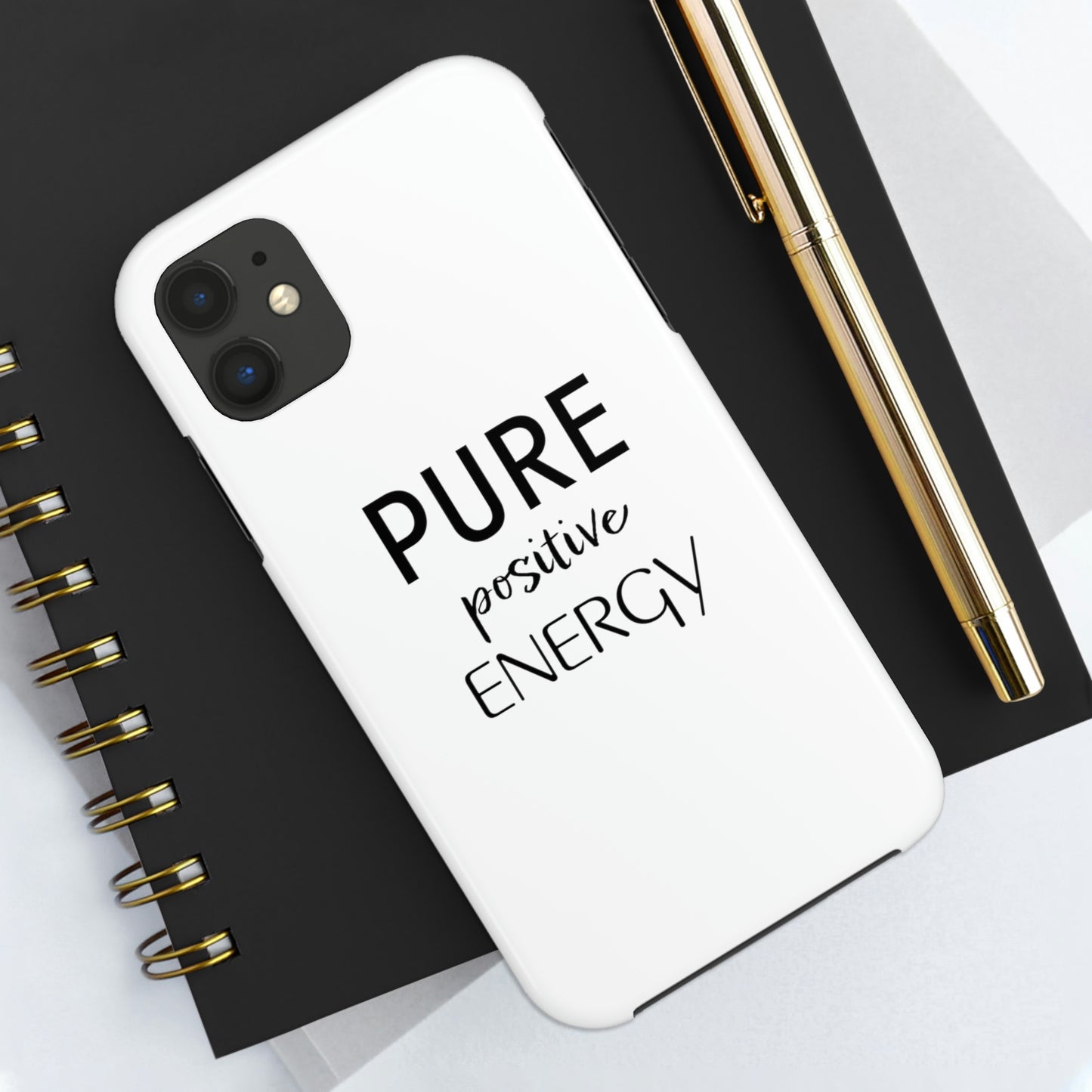 Pure Positive Energy Tough Phone Case