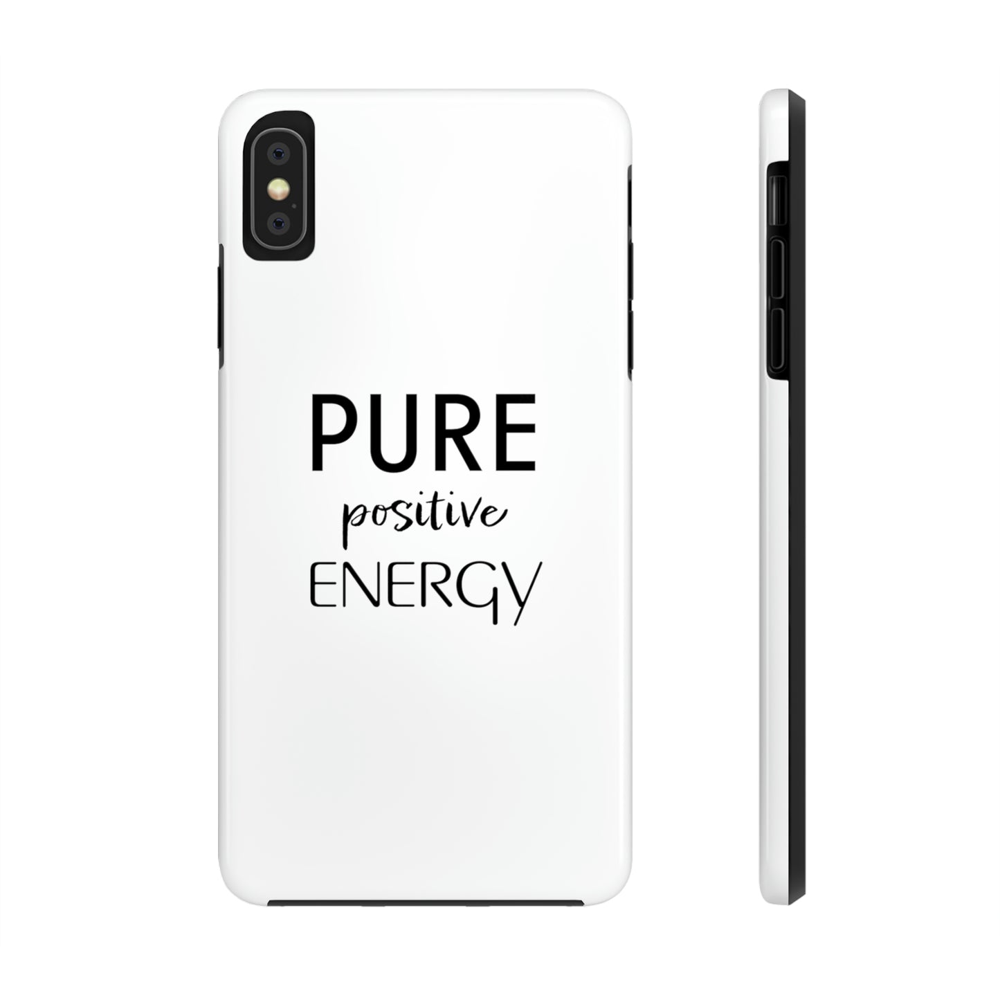 Pure Positive Energy Tough Phone Case