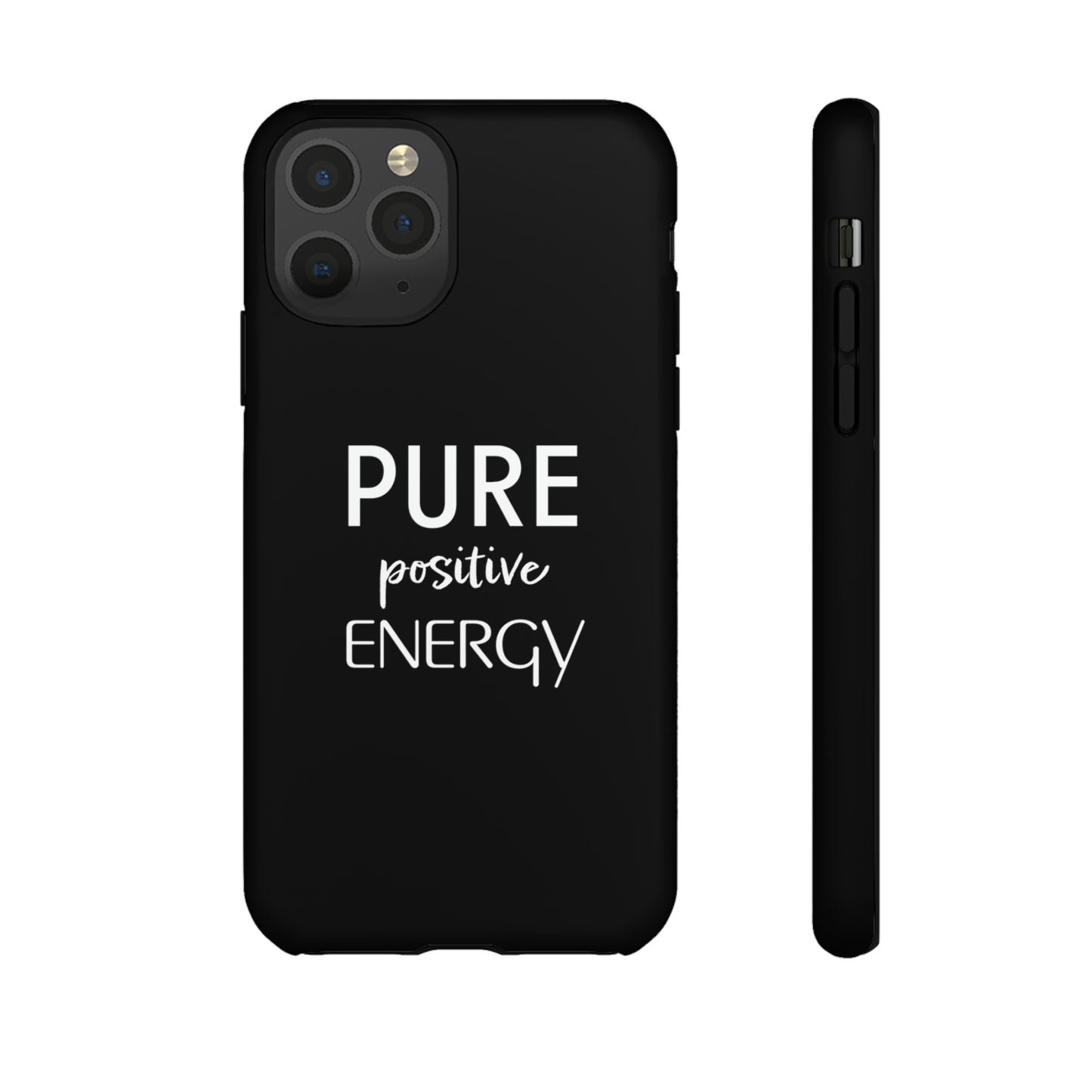 Pure Positive Energy Phone Case