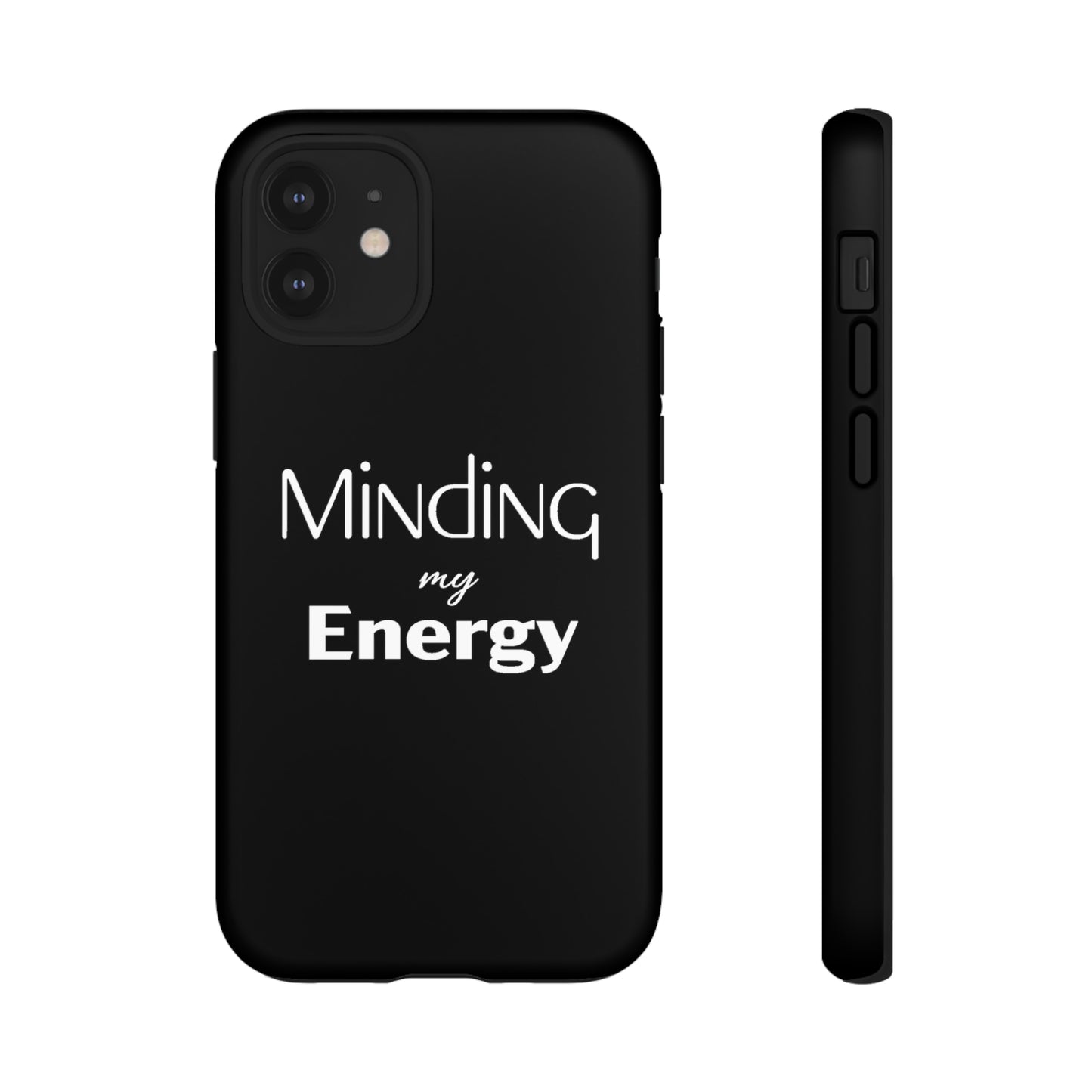 Minding my Energy Phone Case