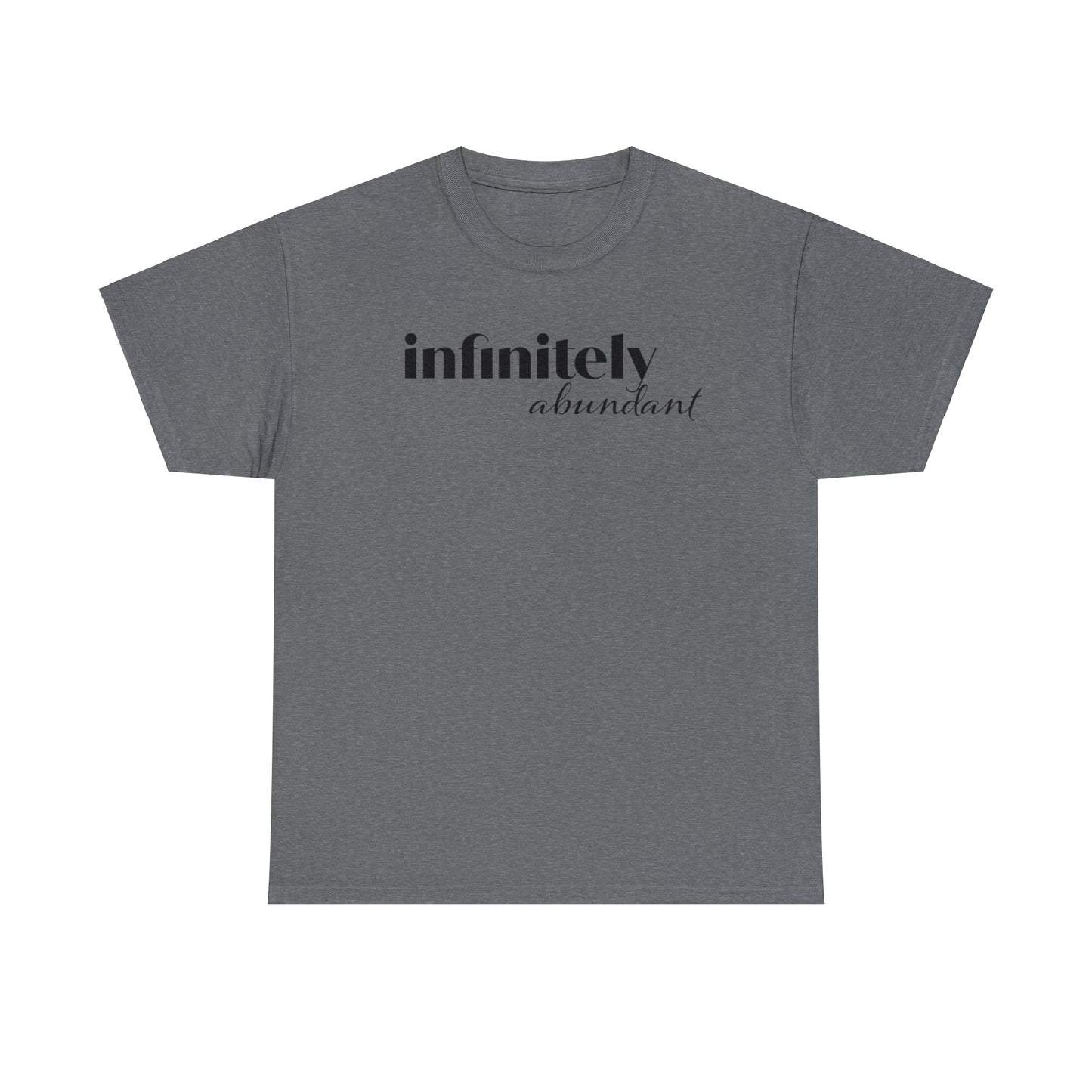 Infinitely Abundant Tee