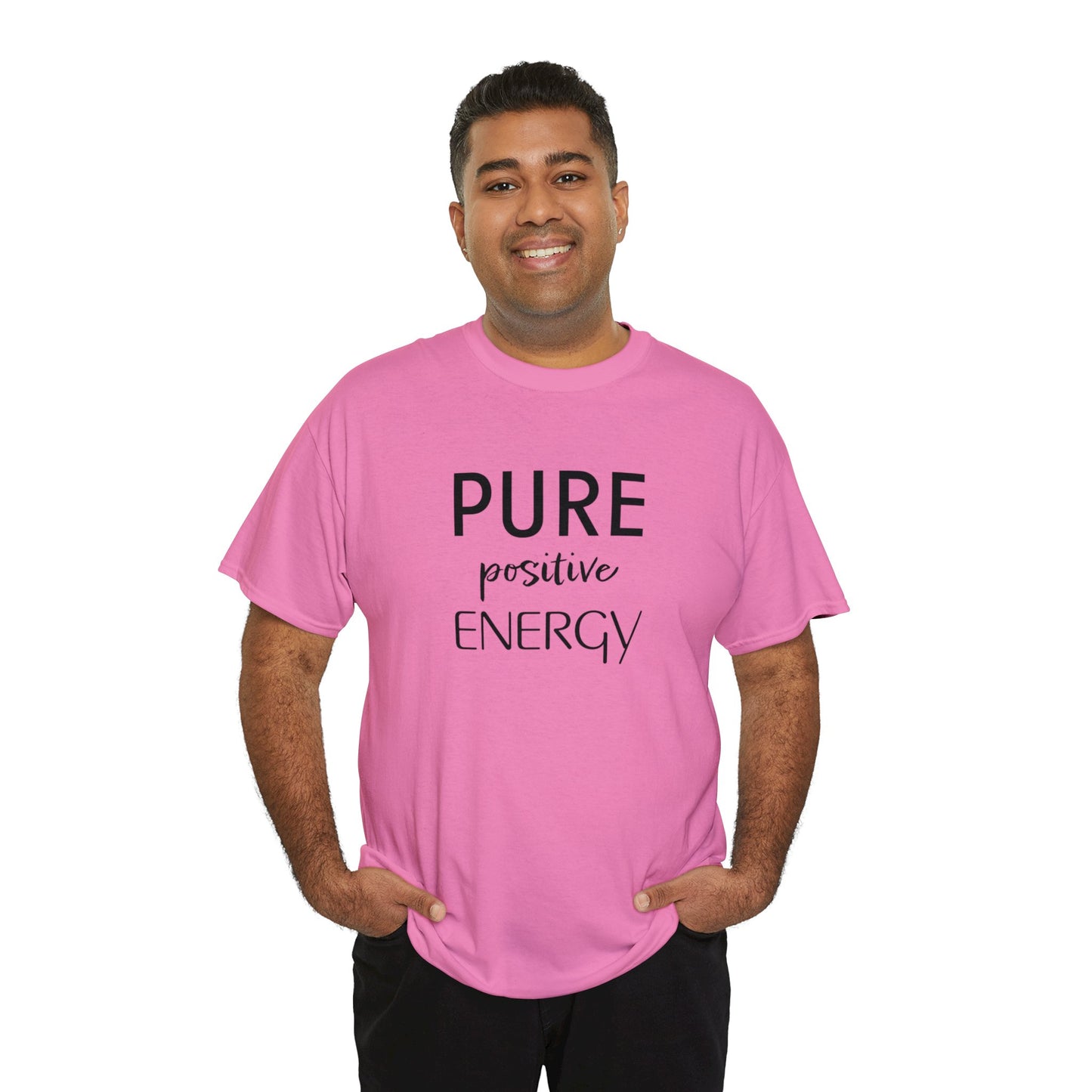 Pure Positive Energy Unisex Tee