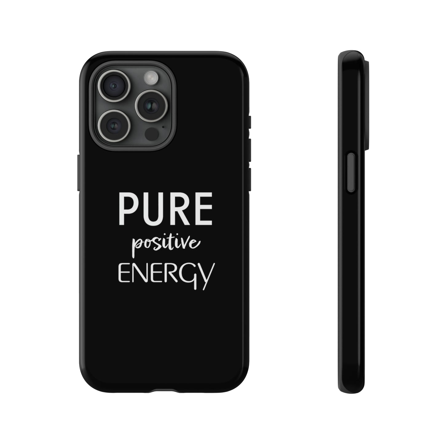 Pure Positive Energy Phone Case