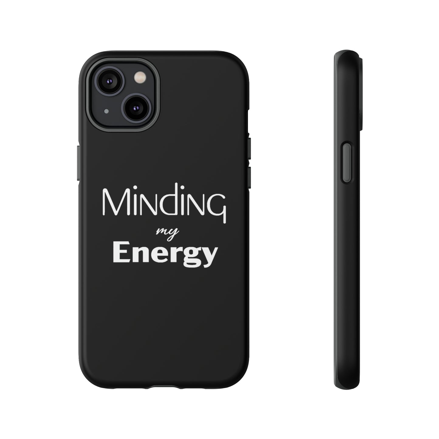 Minding my Energy Phone Case