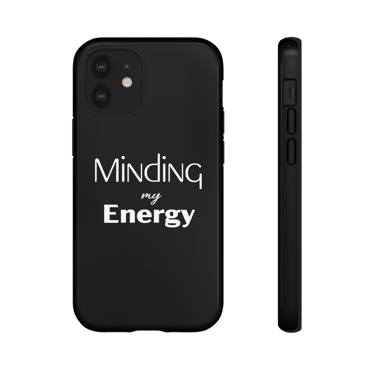 Minding my Energy Phone Case