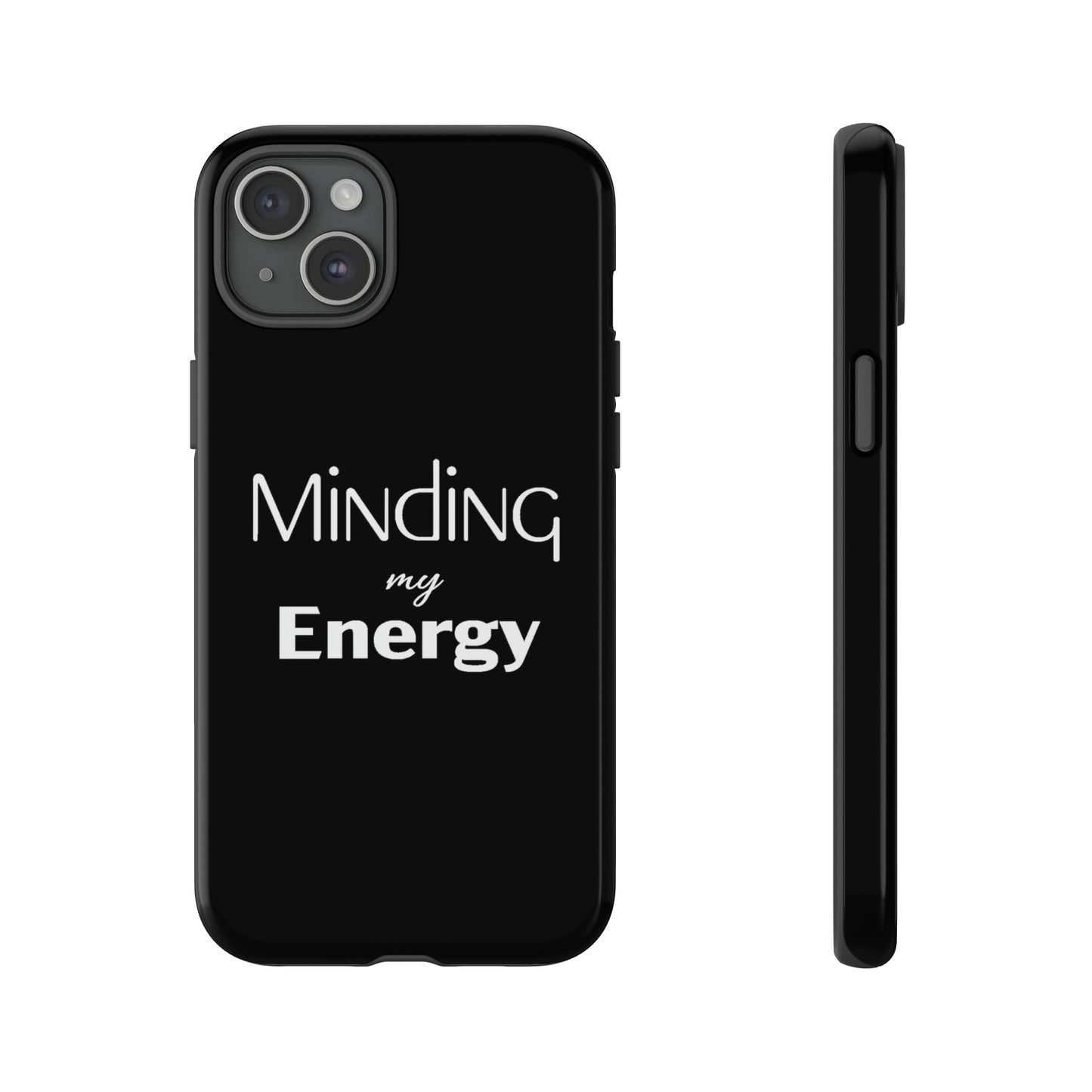 Minding my Energy Phone Case