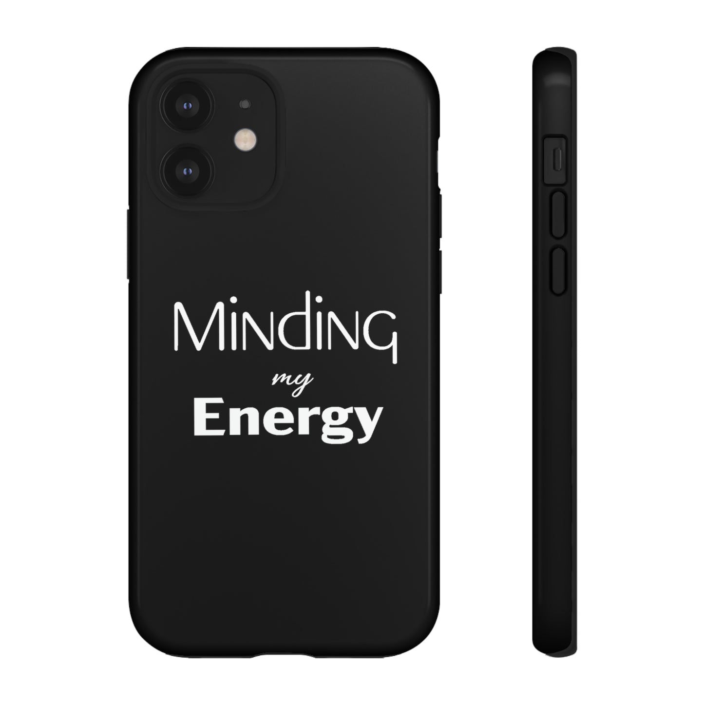 Minding my Energy Phone Case