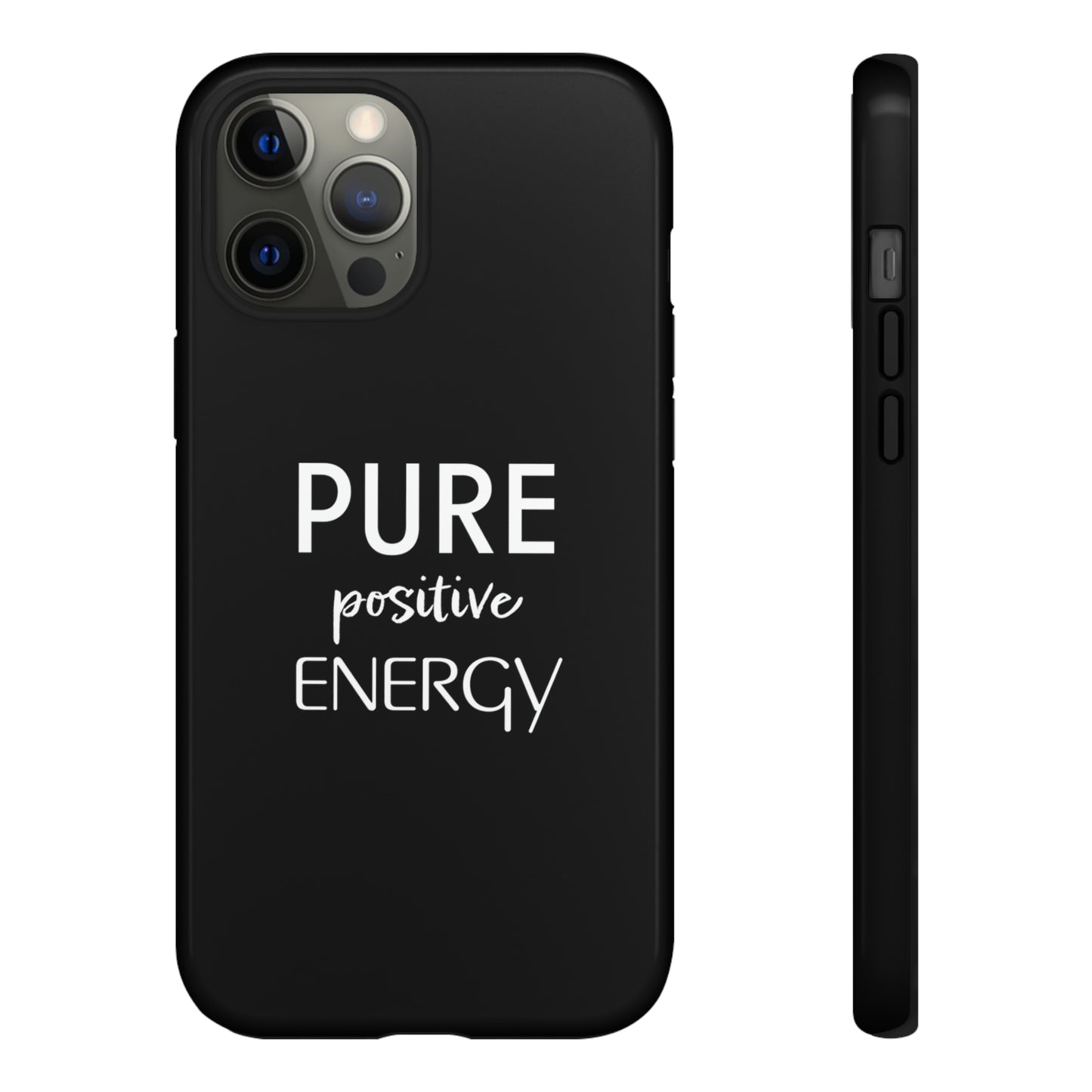 Pure Positive Energy Phone Case