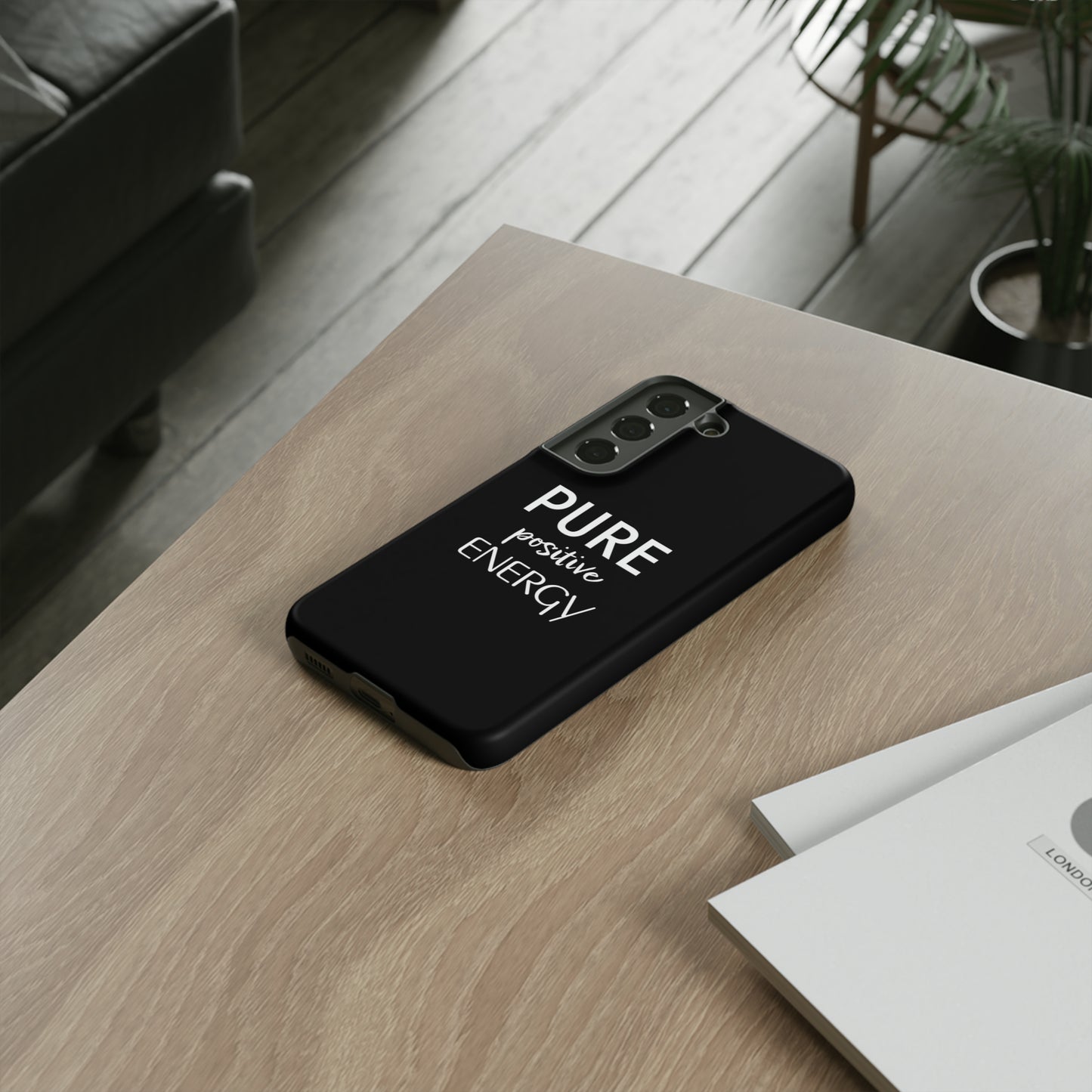 Pure Positive Energy Phone Case