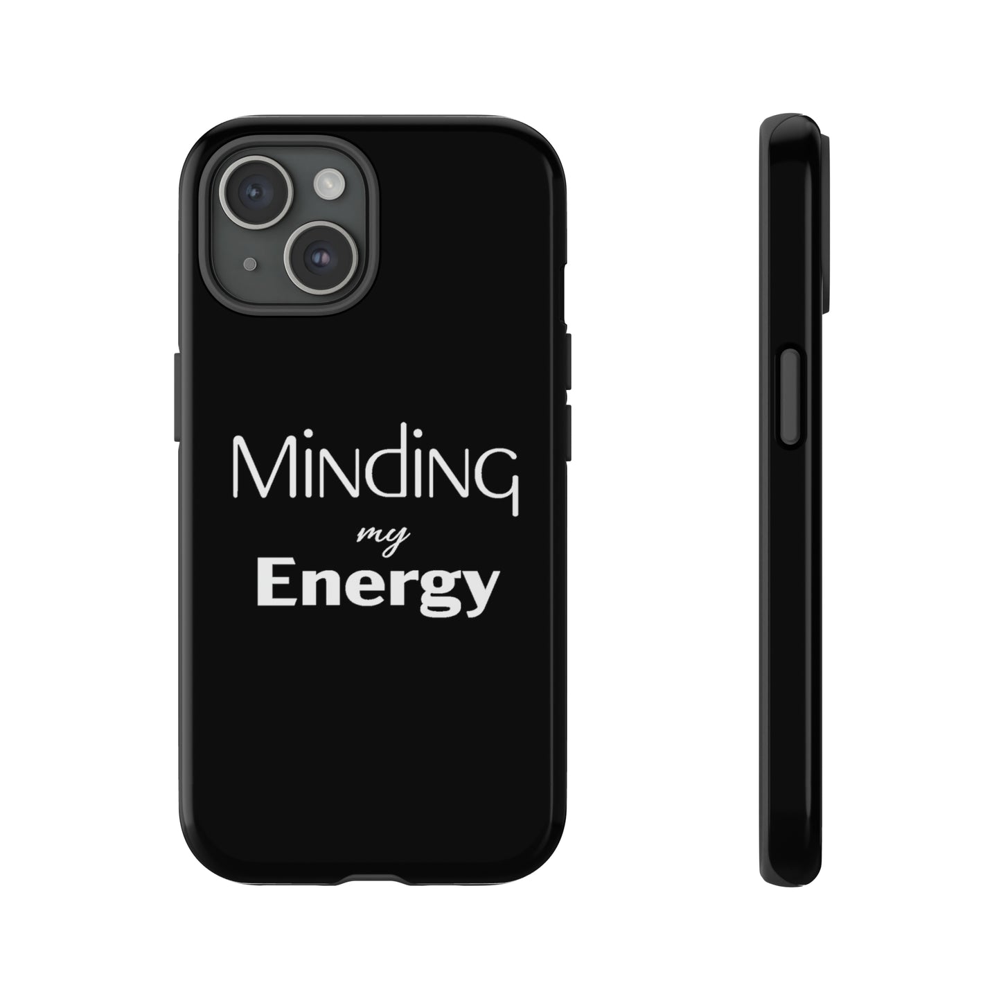 Minding my Energy Phone Case