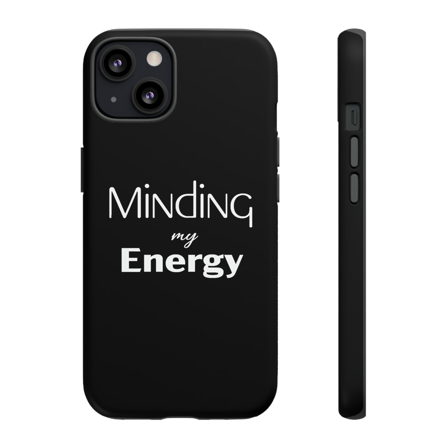 Minding my Energy Phone Case