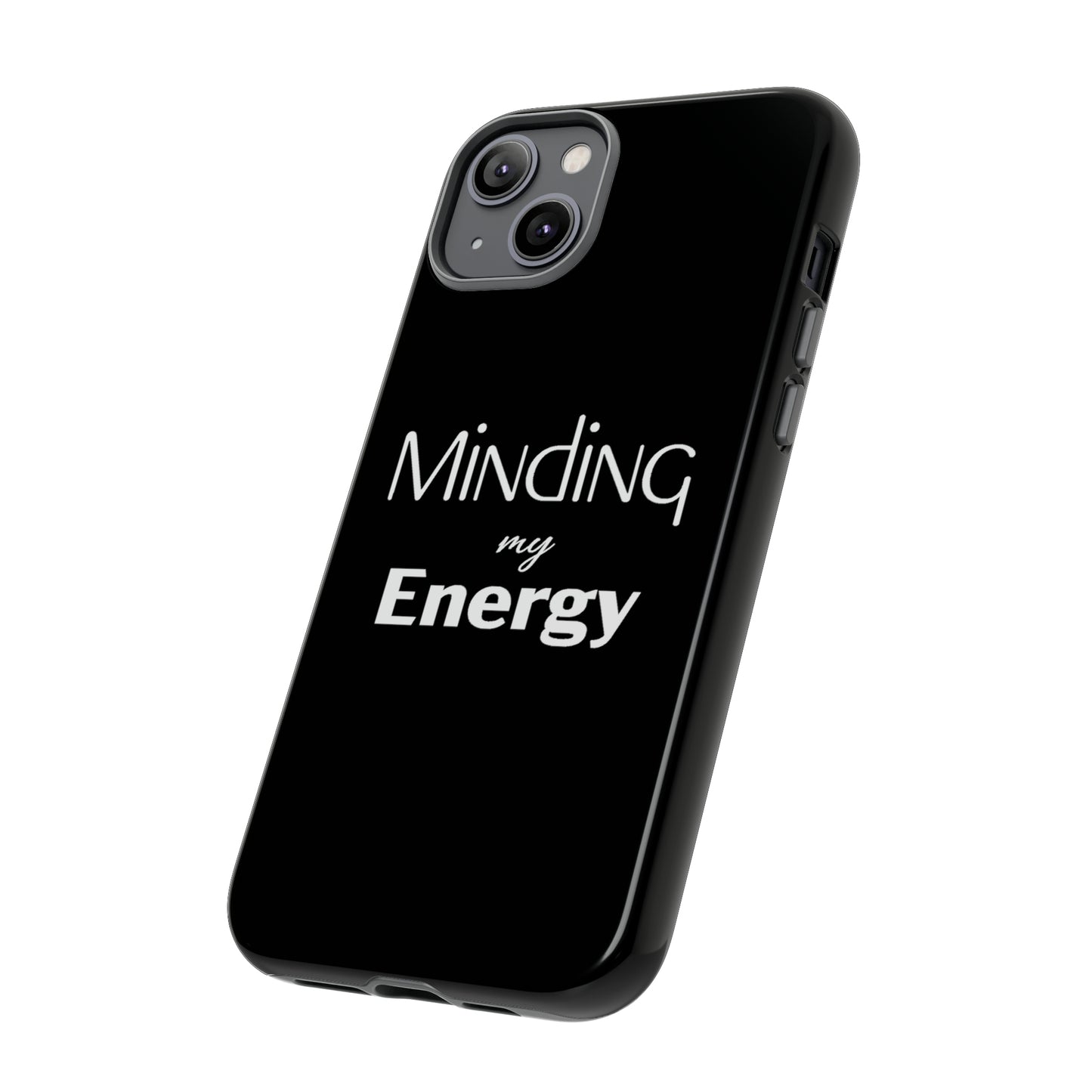 Minding my Energy Phone Case