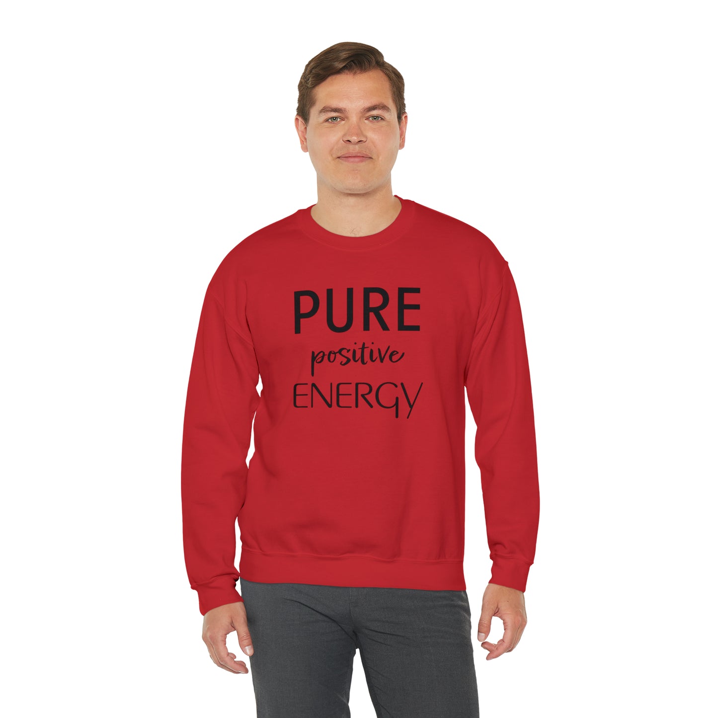 Pure Positive Energy Unisex Sweatshirt