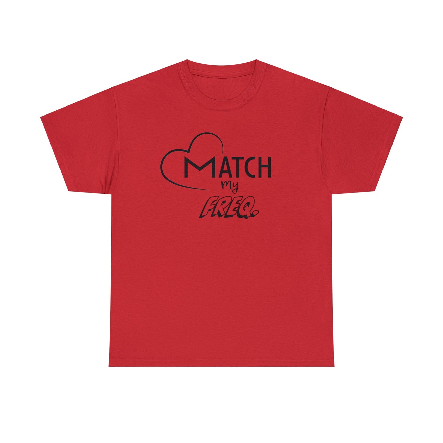 Match my Freq(ency) Tee