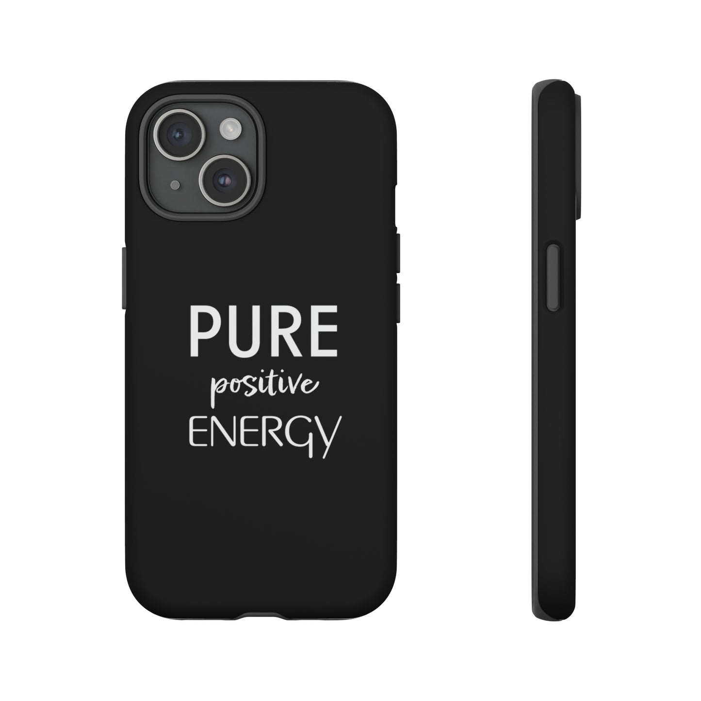 Pure Positive Energy Phone Case