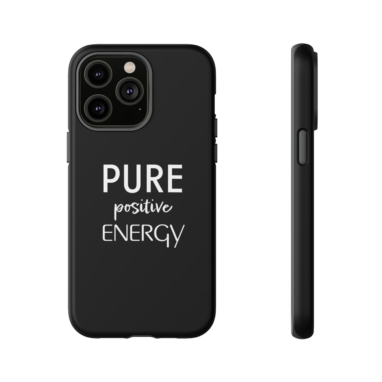 Pure Positive Energy Phone Case