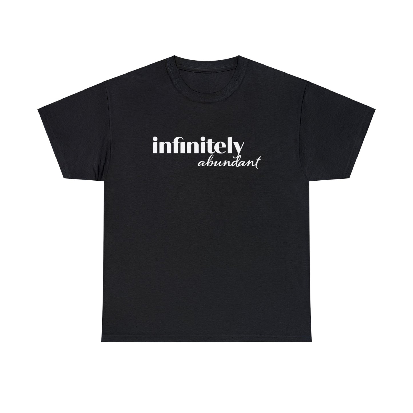 Infinitely Abundant Tee