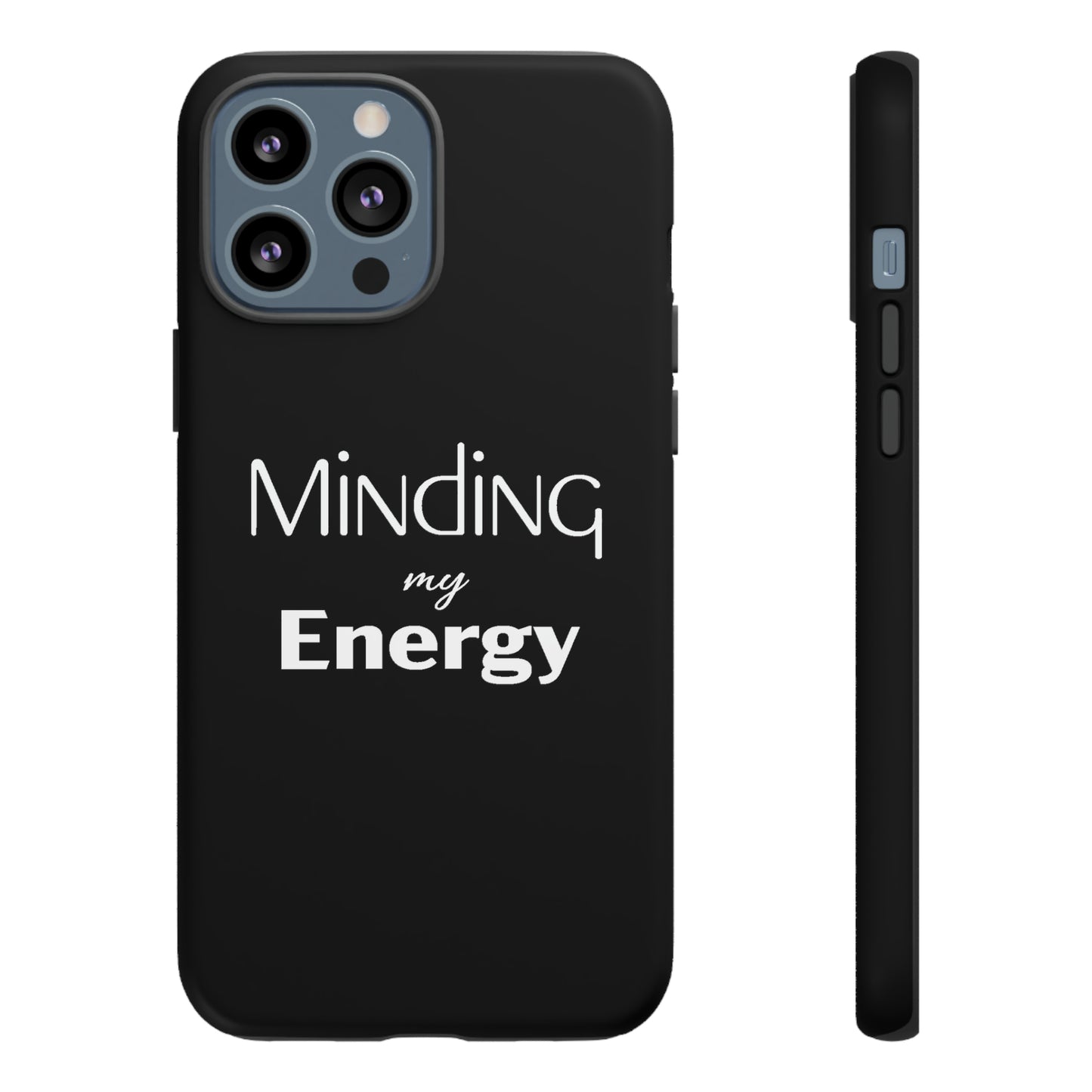 Minding my Energy Phone Case