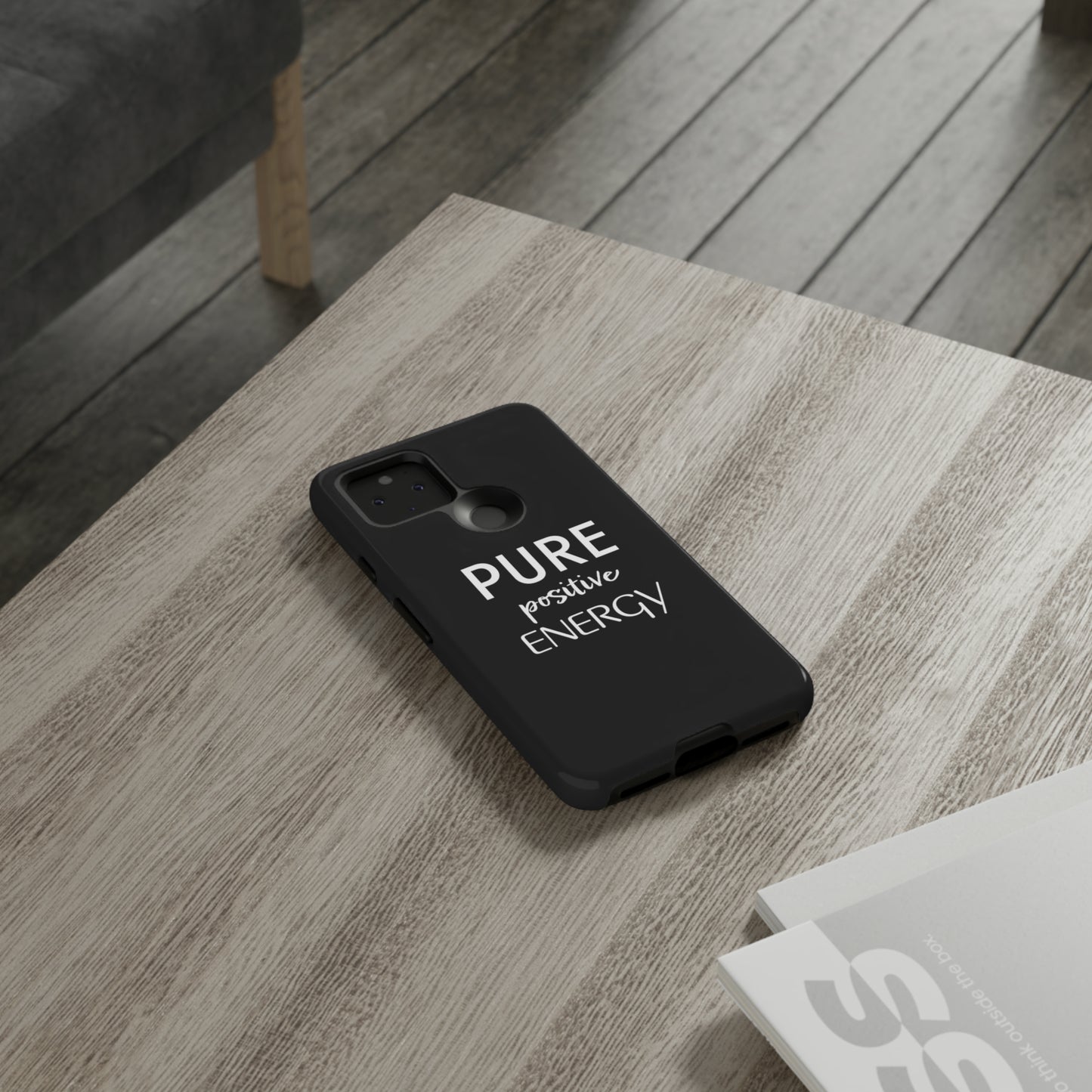 Pure Positive Energy Phone Case