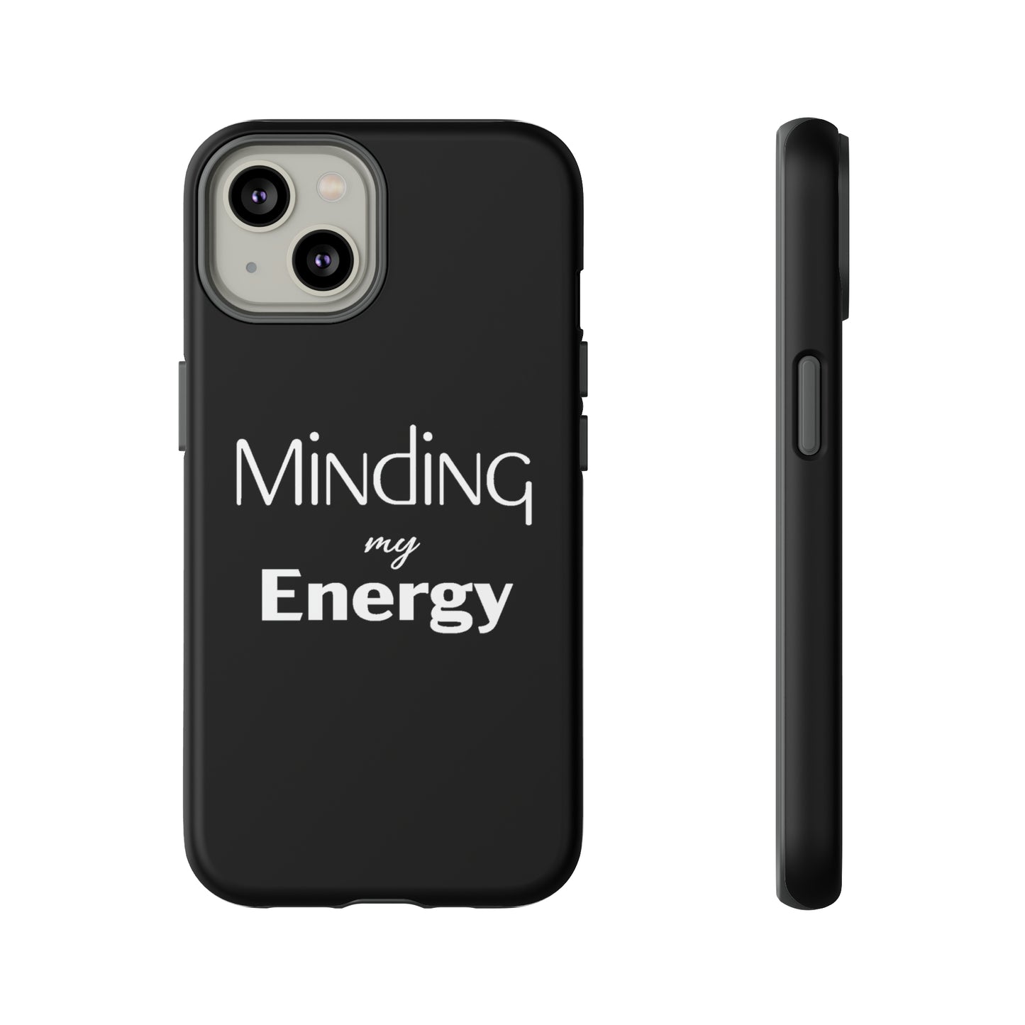 Minding my Energy Phone Case