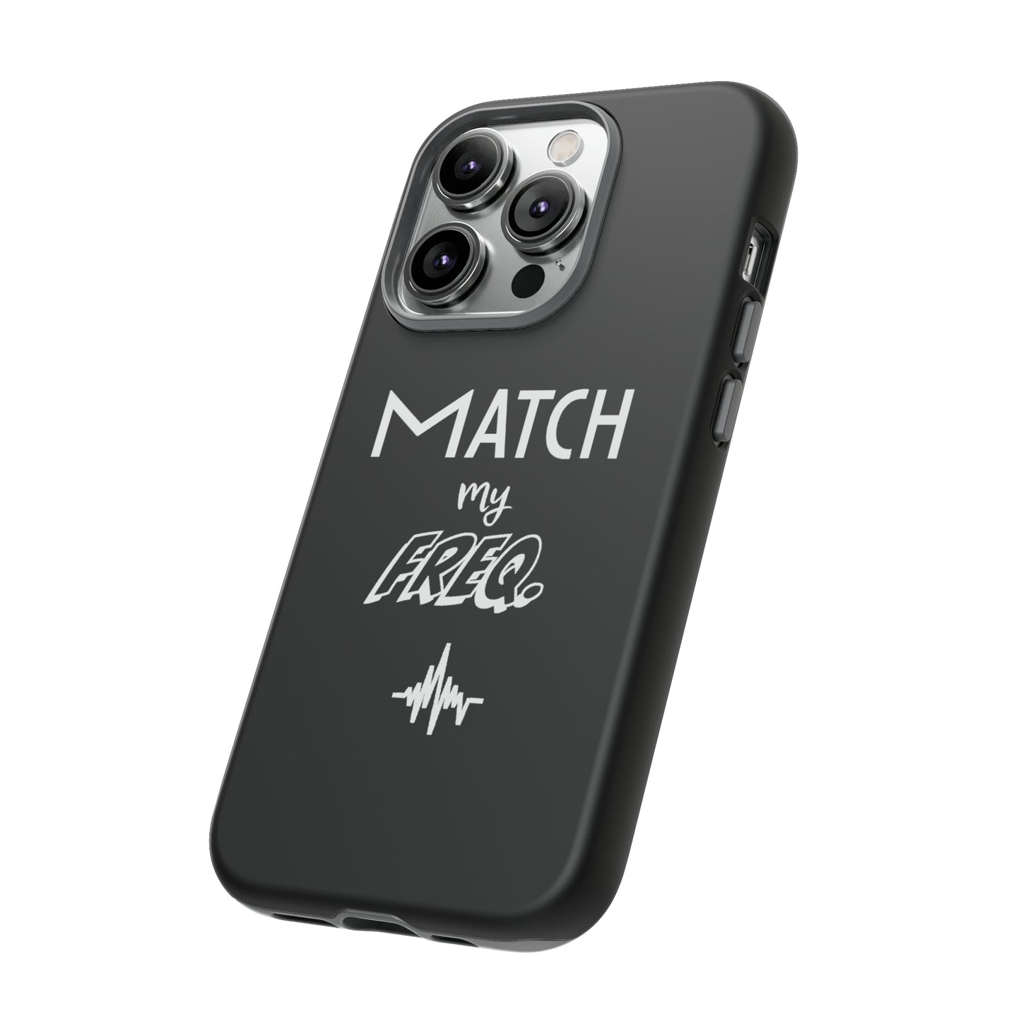 Match my Freq Phone Case