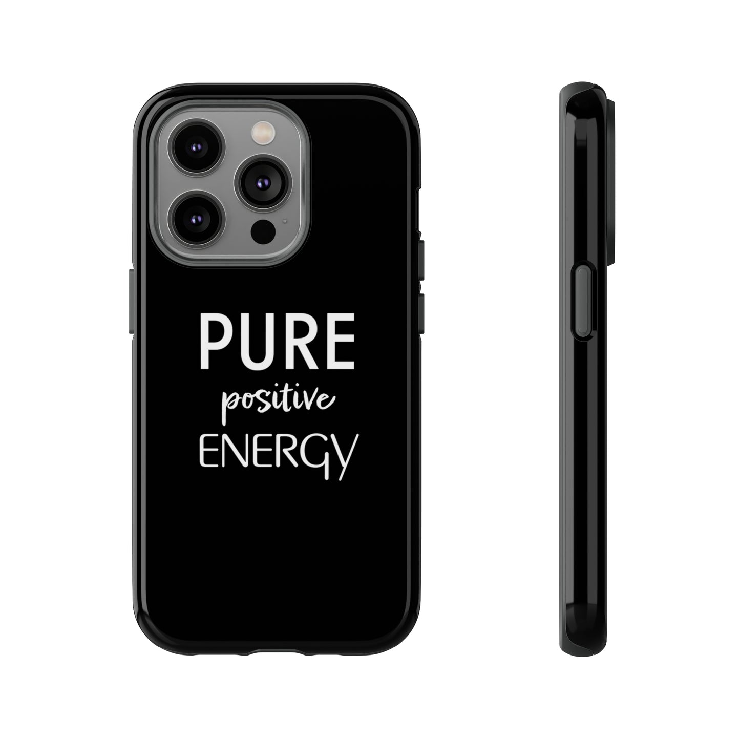 Pure Positive Energy Phone Case