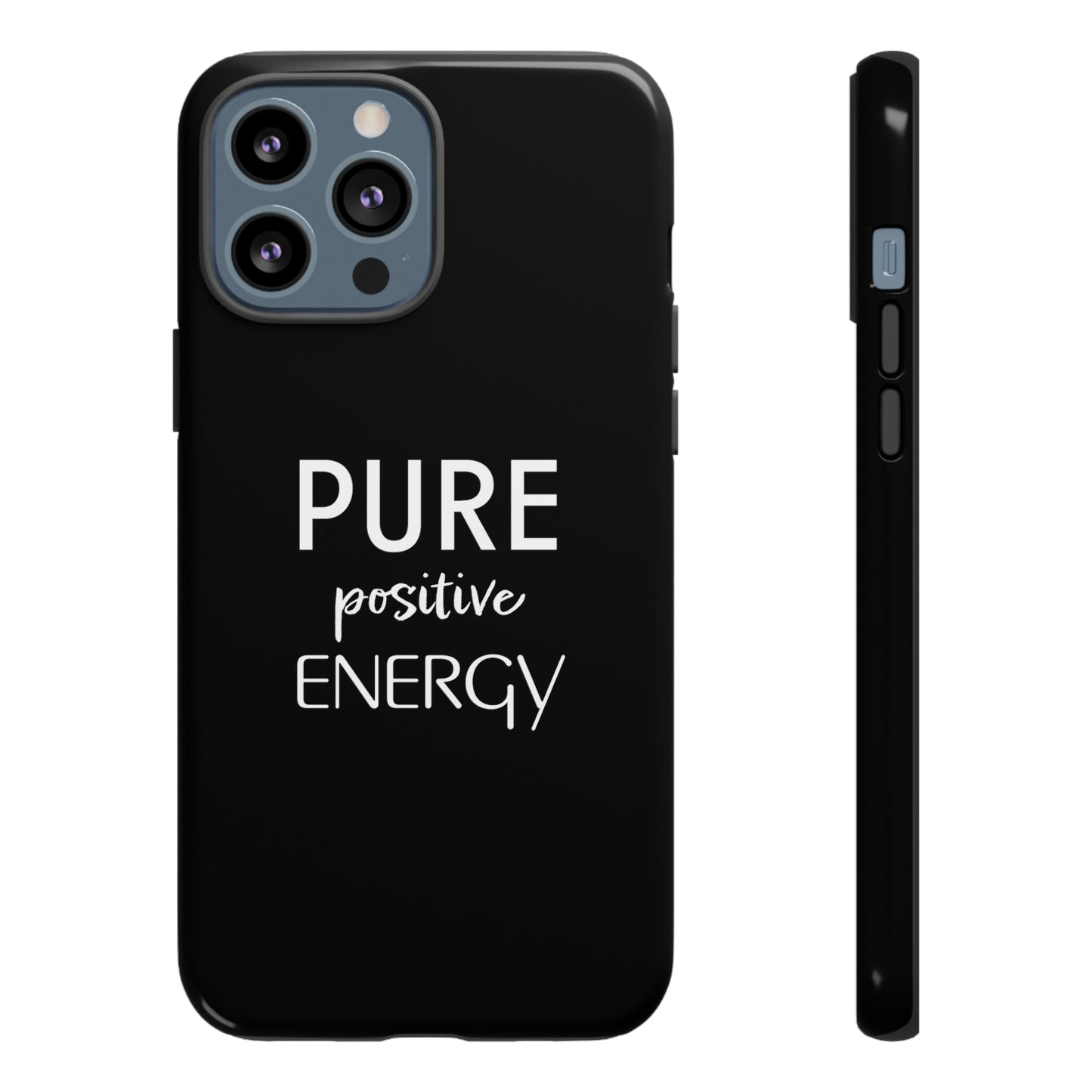 Pure Positive Energy Phone Case