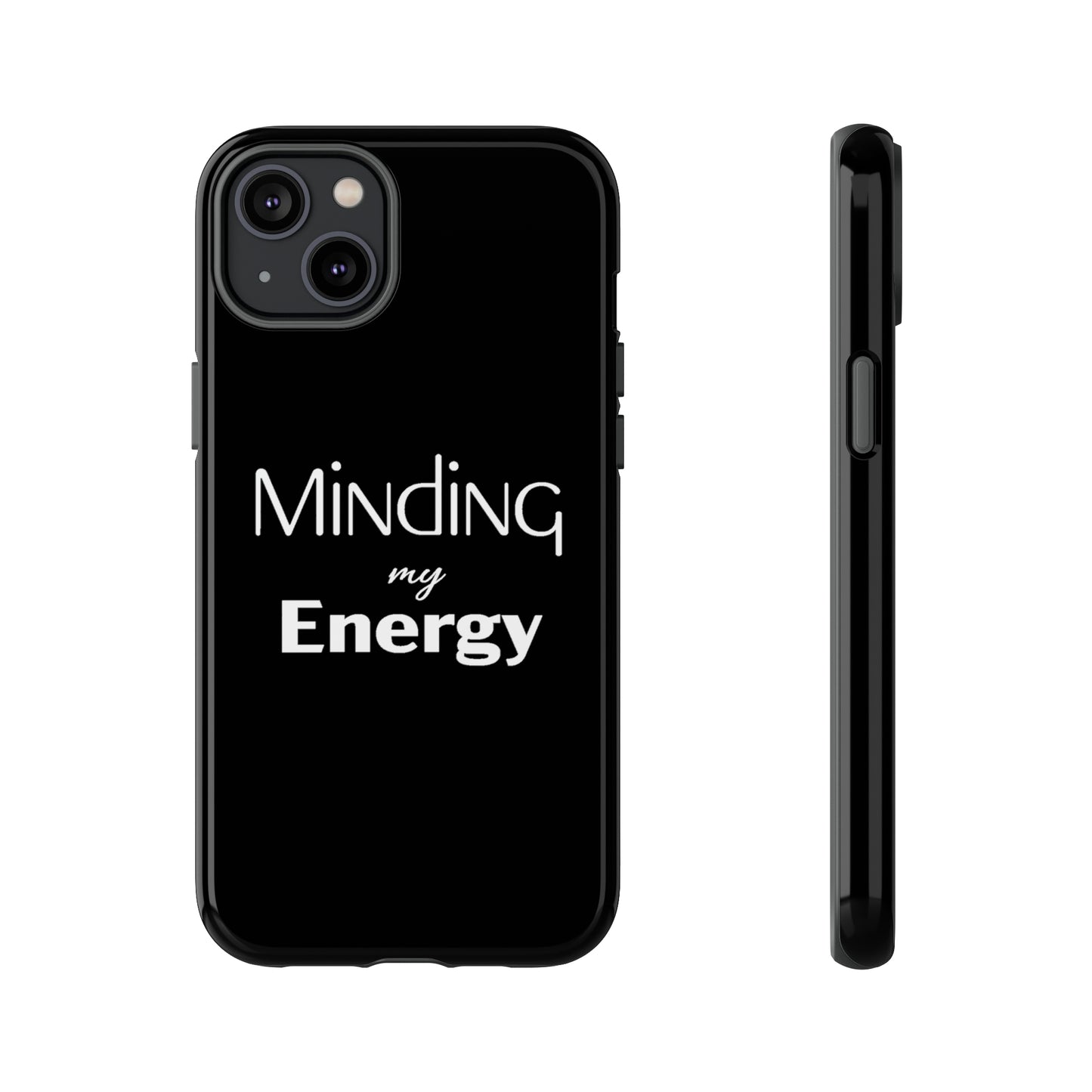 Minding my Energy Phone Case