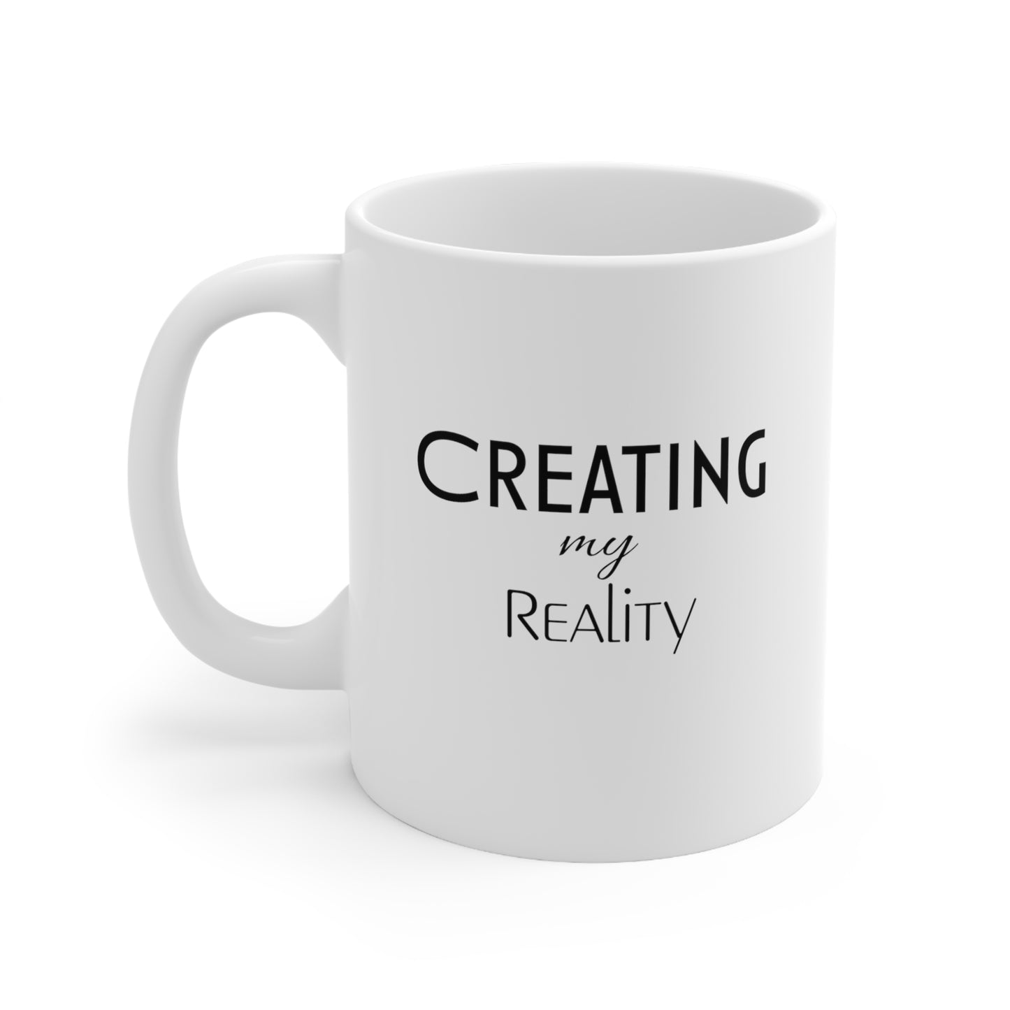 Creating my Reality Mug 11oz