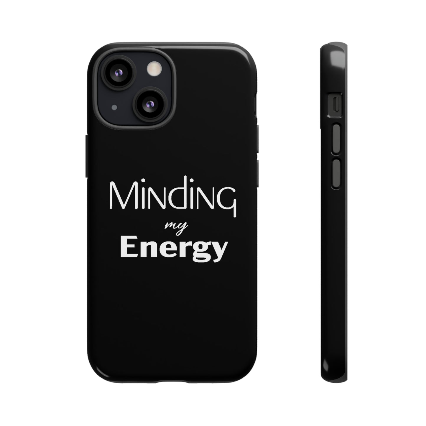 Minding my Energy Phone Case