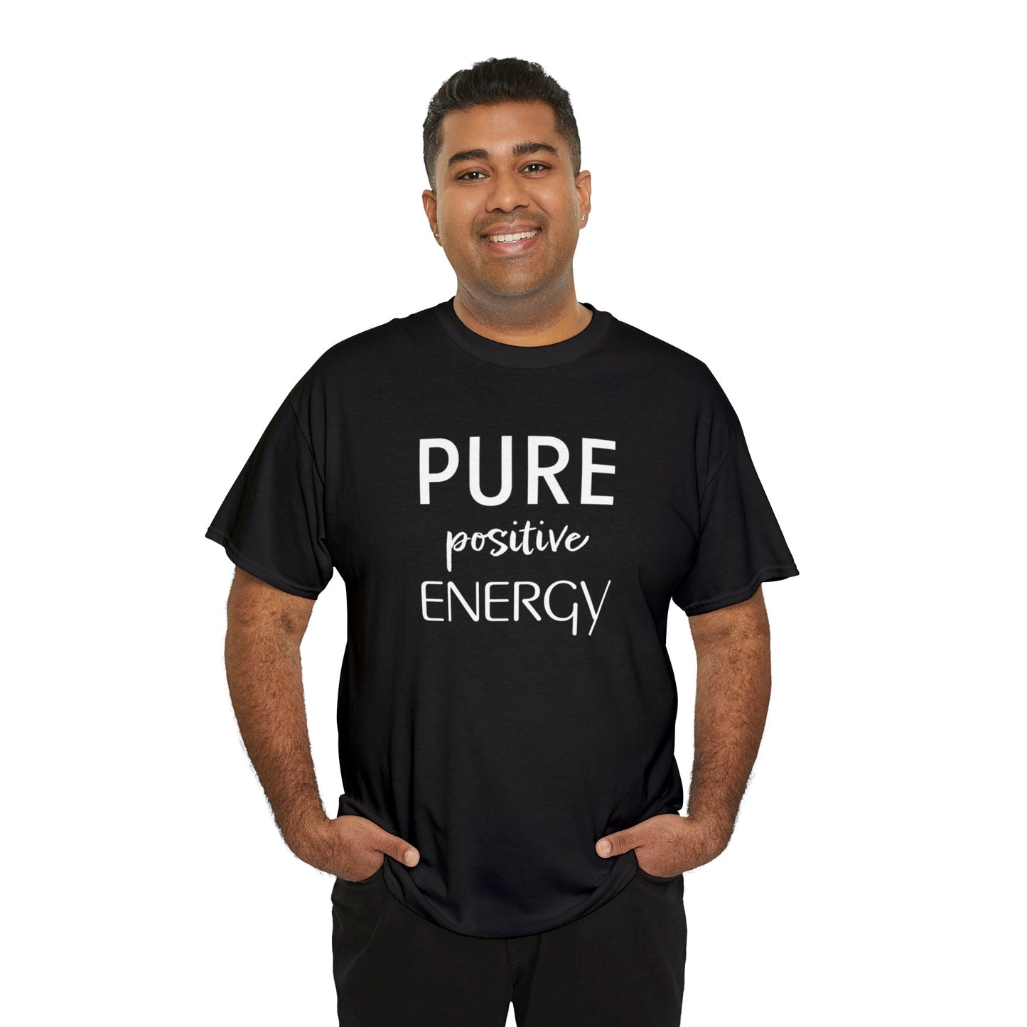 Pure Positive Energy Unisex Tee