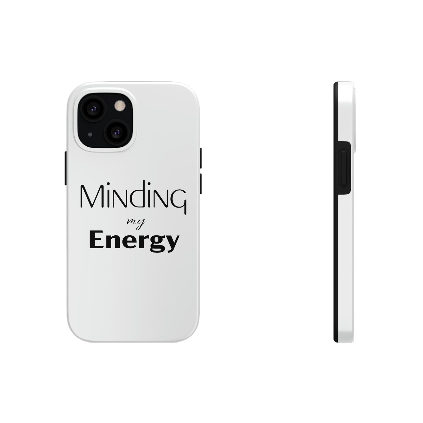 Minding my Energy Phone Case