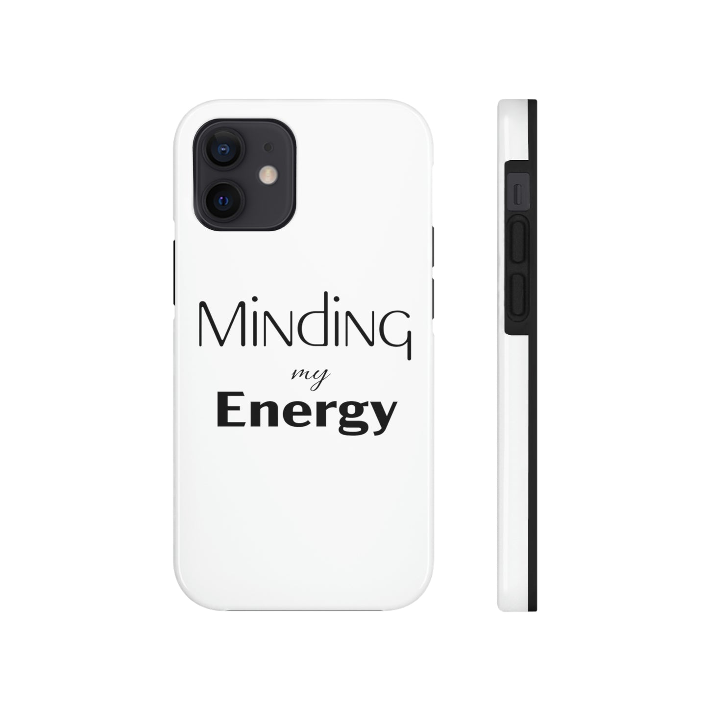 Minding my Energy Phone Case