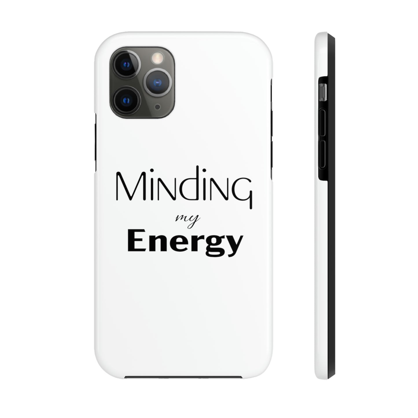 Minding my Energy Phone Case