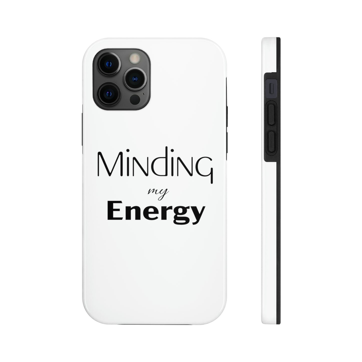 Minding my Energy Phone Case