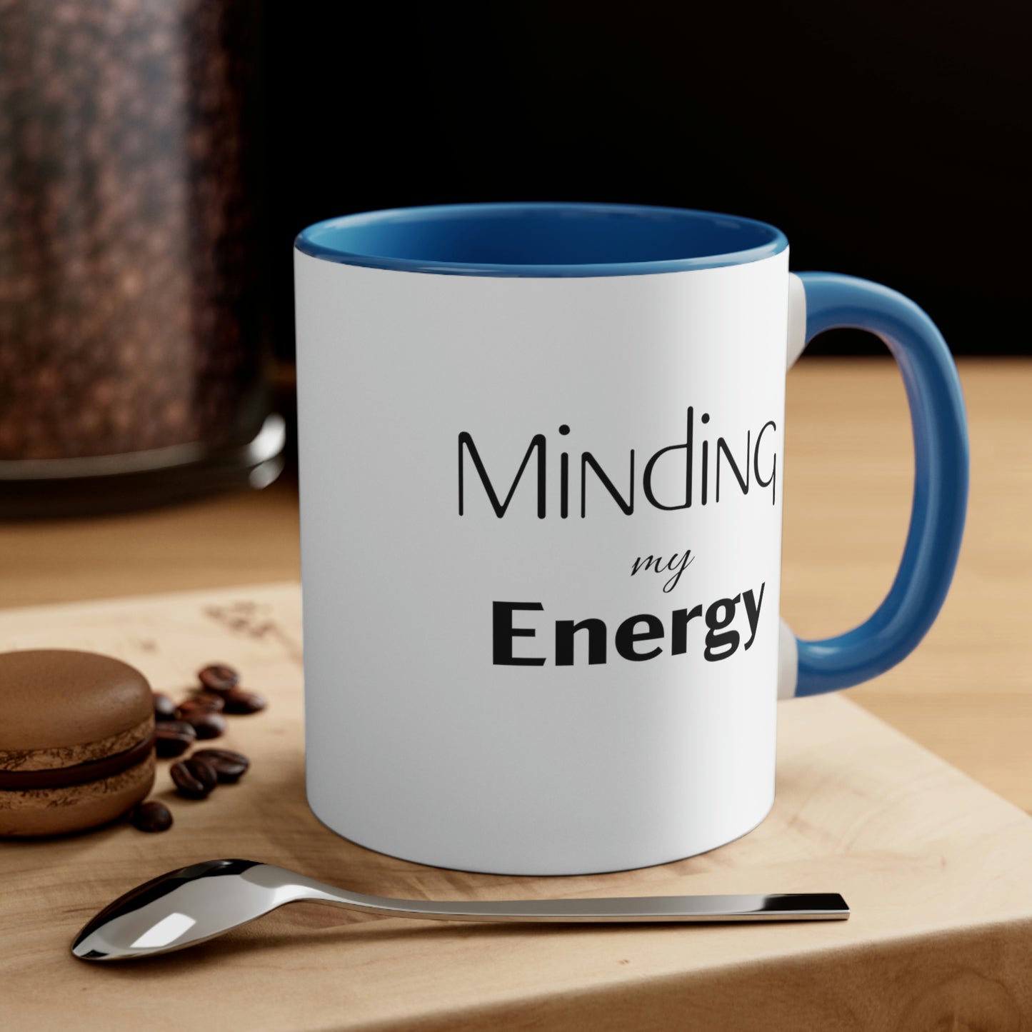 Minding My Energy Coffee Mug, 11oz