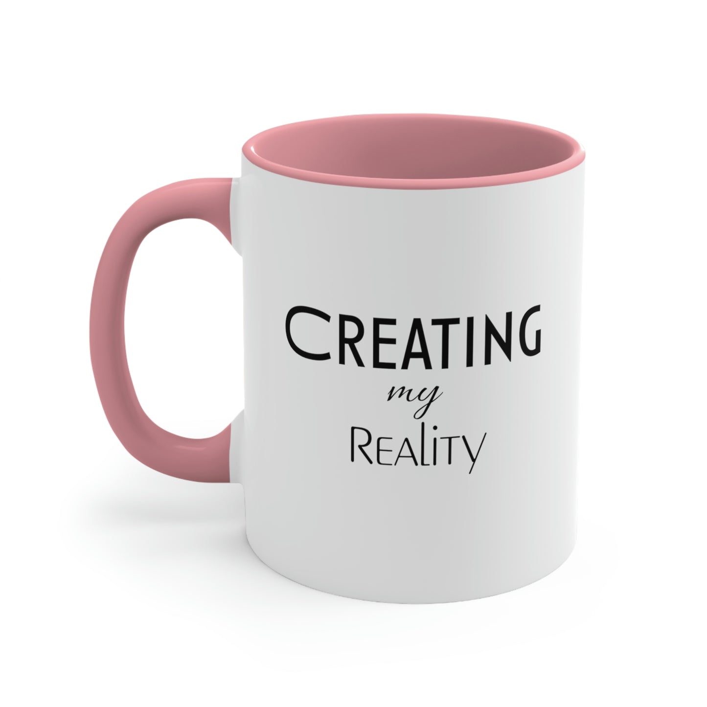 Creating my Reality Coffee Mug, 11oz.