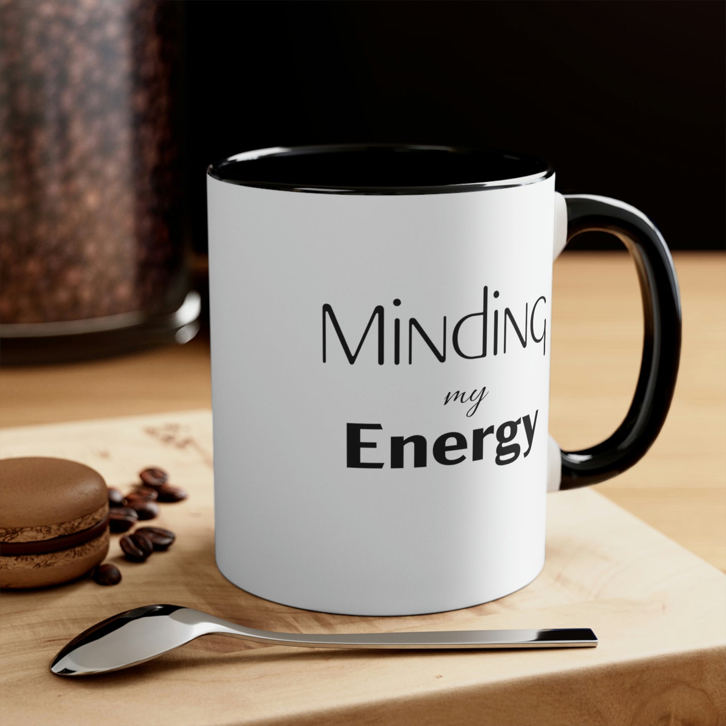 Minding My Energy Coffee Mug, 11oz