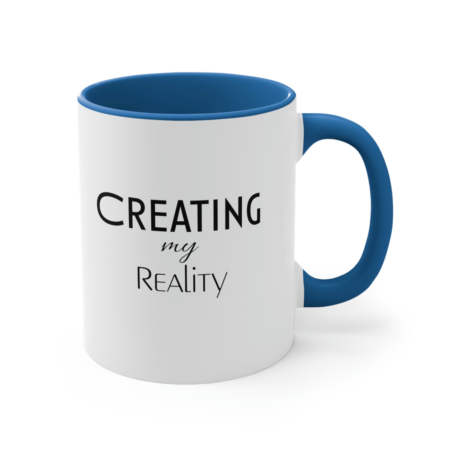 Creating my Reality Coffee Mug, 11oz.